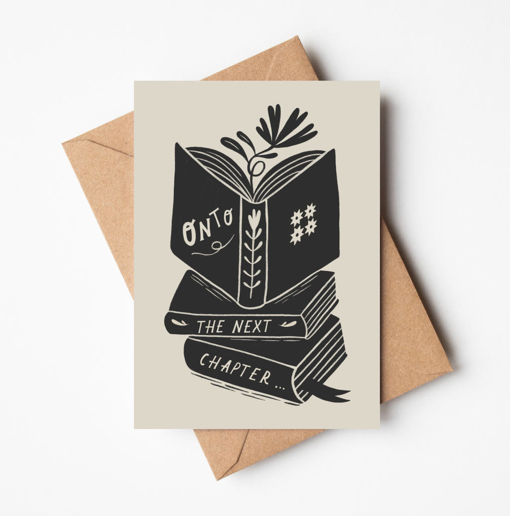 'Onto The Next Chapter...' Thoughtful Card
